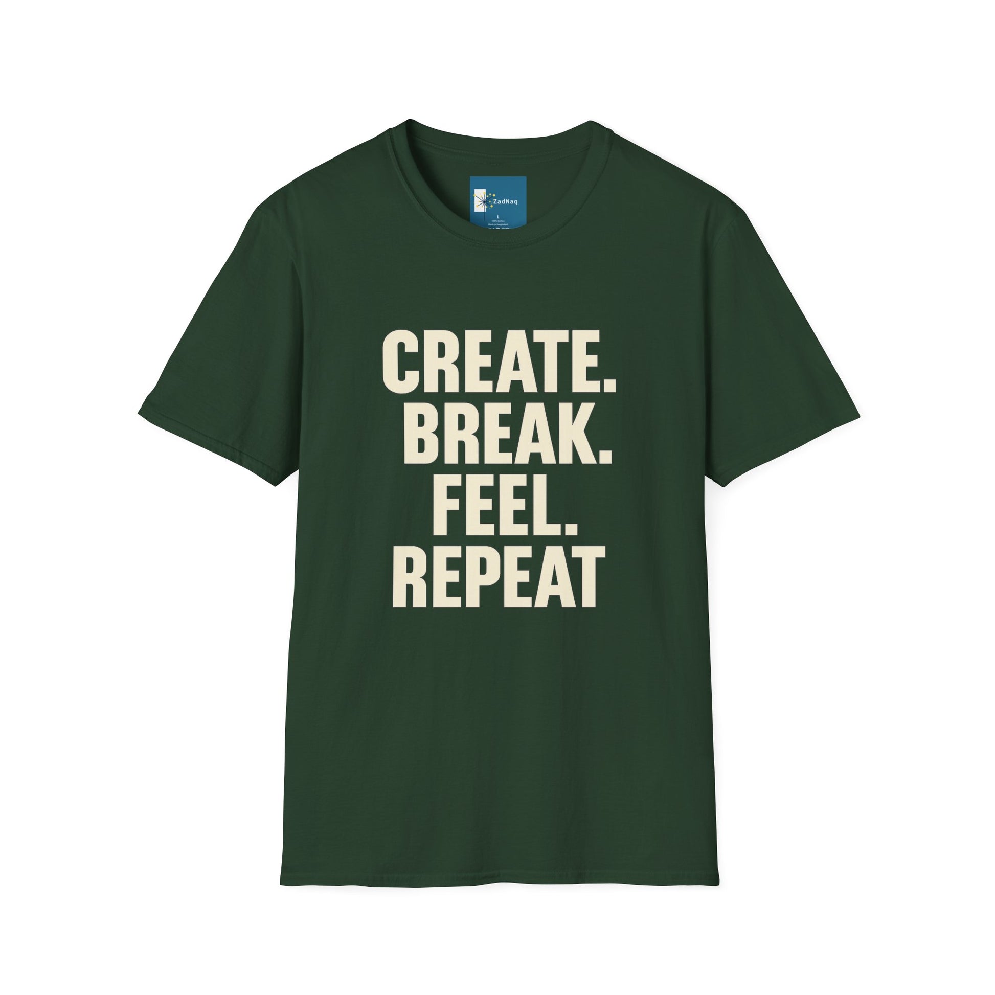 Motivational Graphic T-Shirt CREATE BREAK FEEL REPEAT