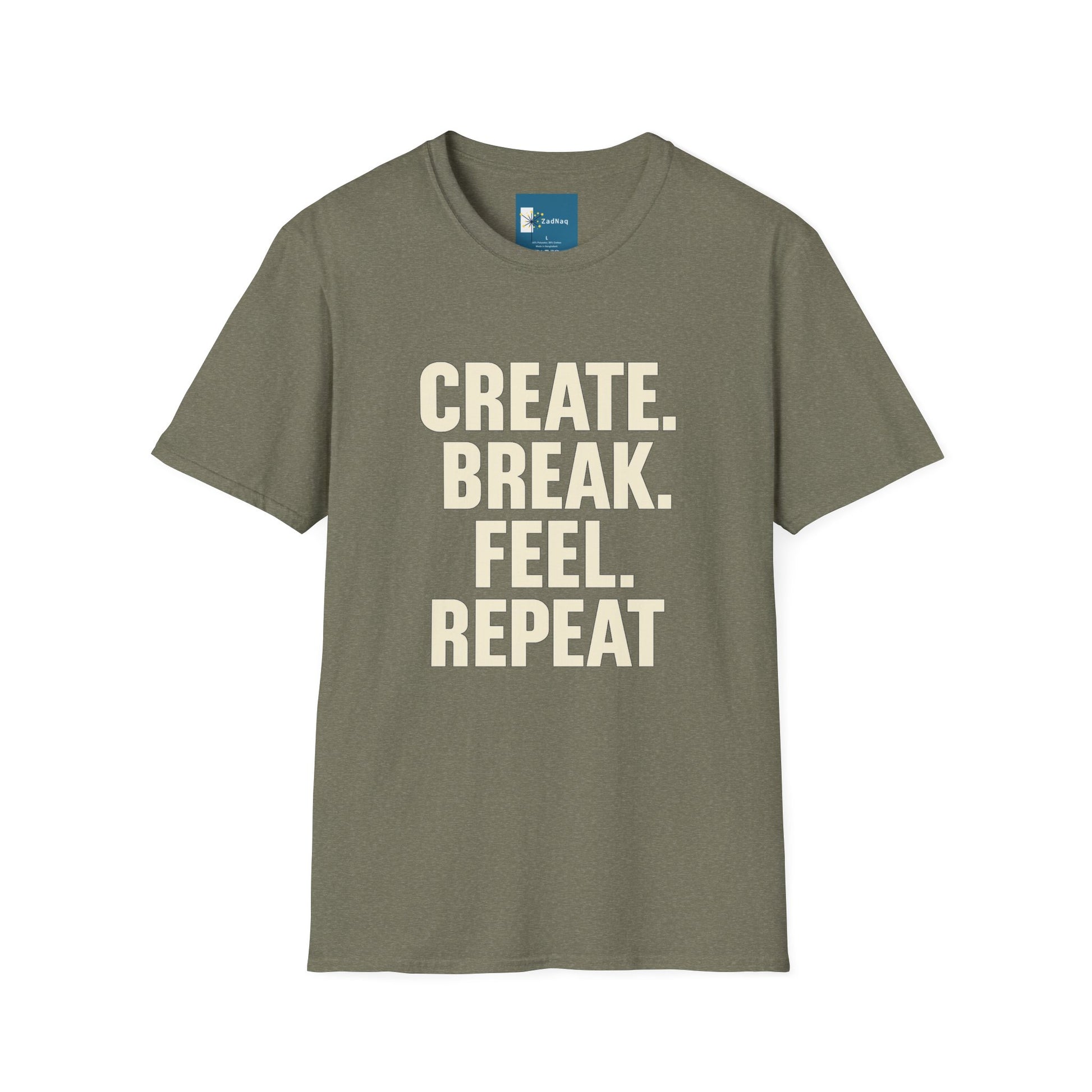 Motivational Graphic T-Shirt CREATE BREAK FEEL REPEAT