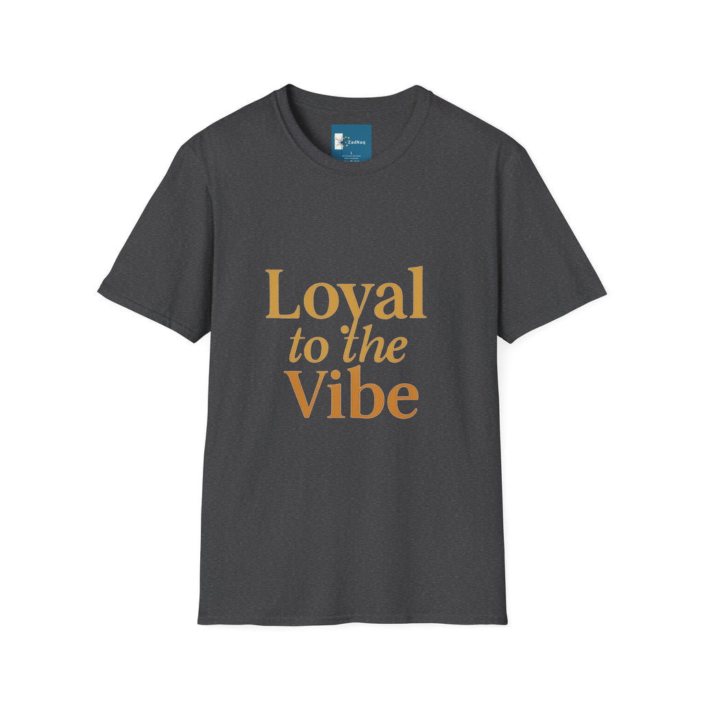 Loyal to the Vibe T-Shirt – Matching Crew Tee, Music Lover Shirt, Aesthetic Streetwear, Unisex Black Graphic Tee
